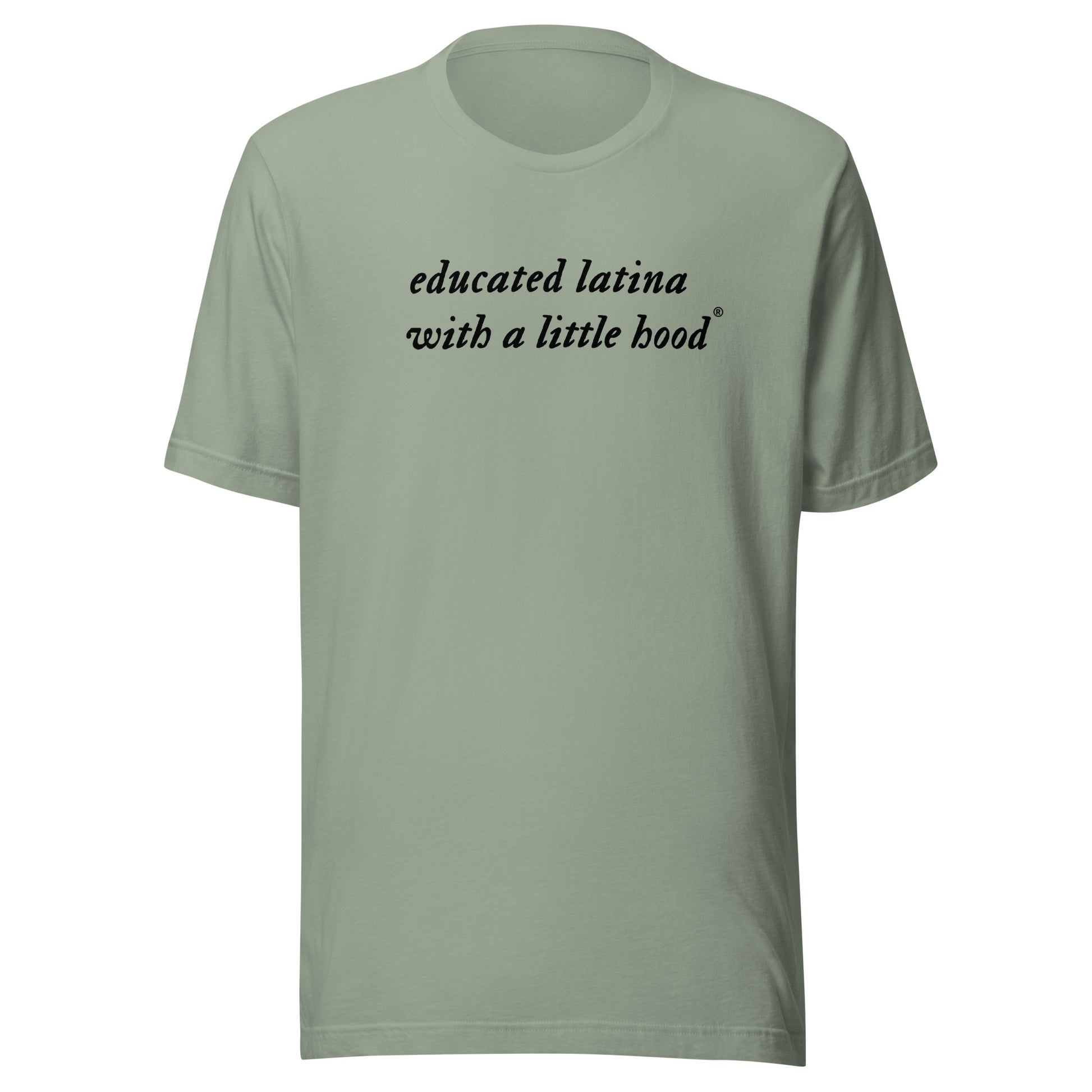 Educated Latina t-shirt for bold, smart, and ambitious women