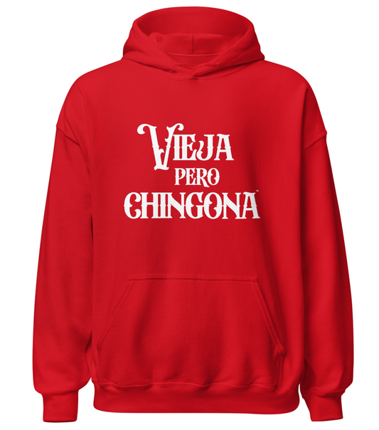 Vieja Pero Chingona® Legendary Mujer Latina Abuela Hoodie