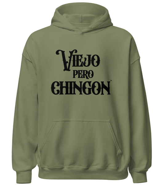 Viejo Pero Chingon Hoodie for Abuelo Who Ages Like a Chingon