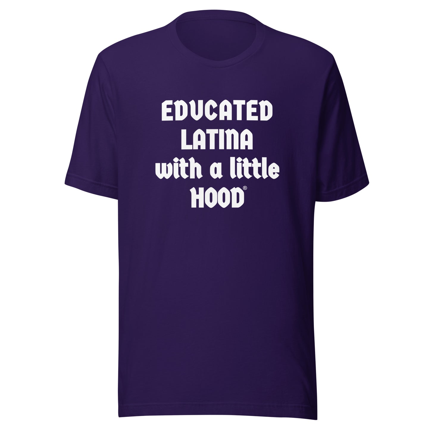 Latina empowerment shirt from Educated Latina with a Little Hood
