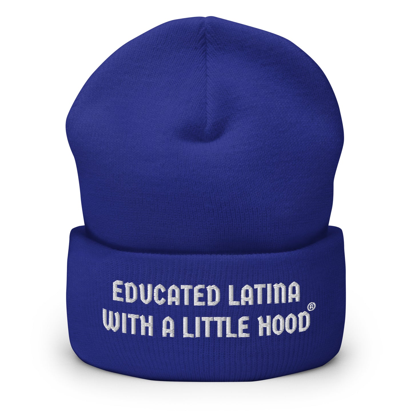 Latina barrio humor beanie from Educated Latina with a Little Hood