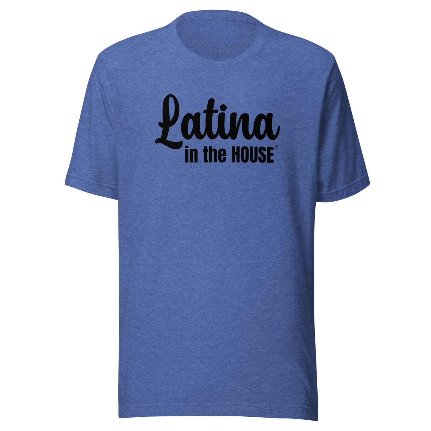 Latina in the House campaign rally shirt for Latinas