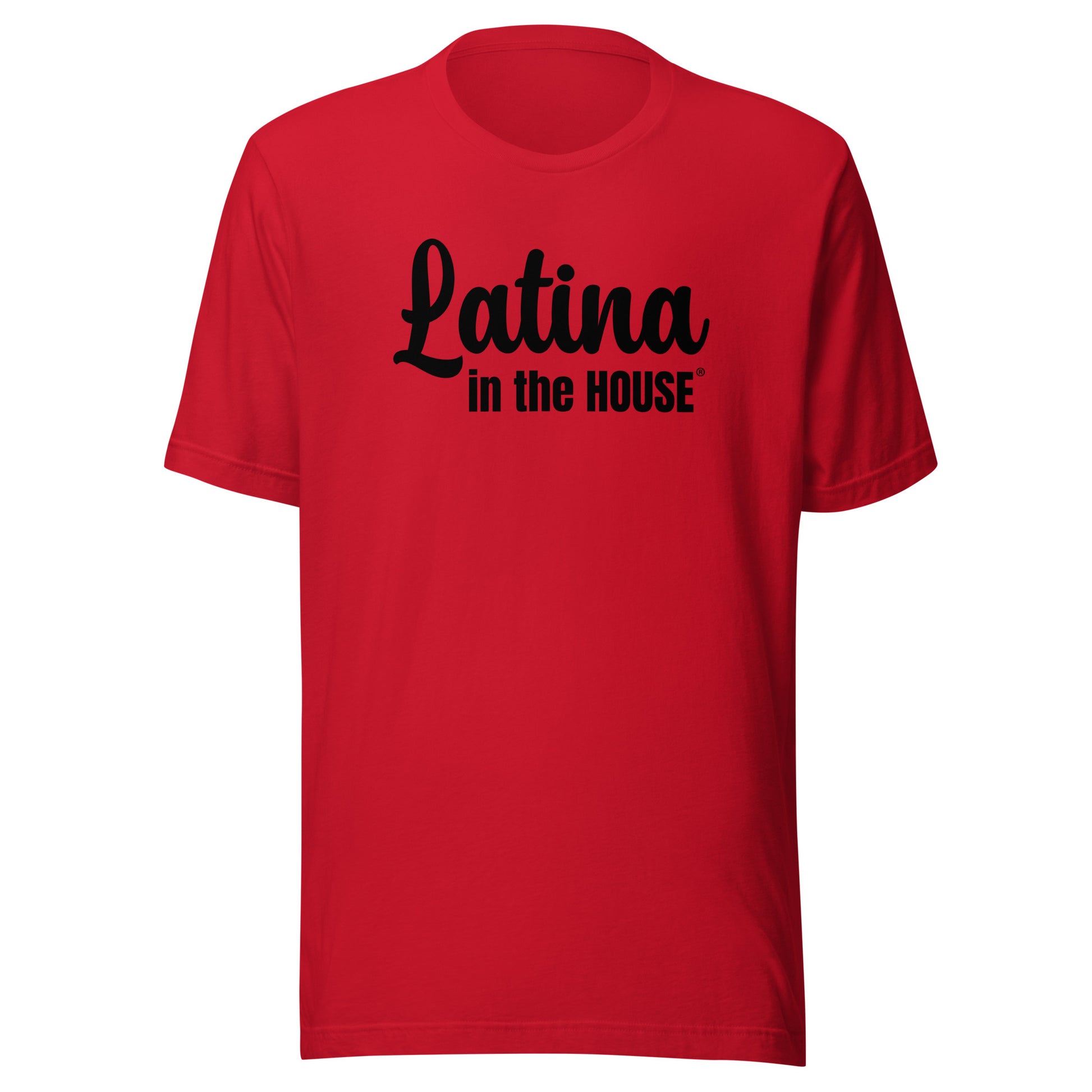 Latina in the House campaign rally t-shirt for Latinas
