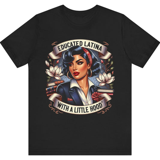 Stylish Educated Latina with a Little Hood® shirt representing Latina pride and empowerment
