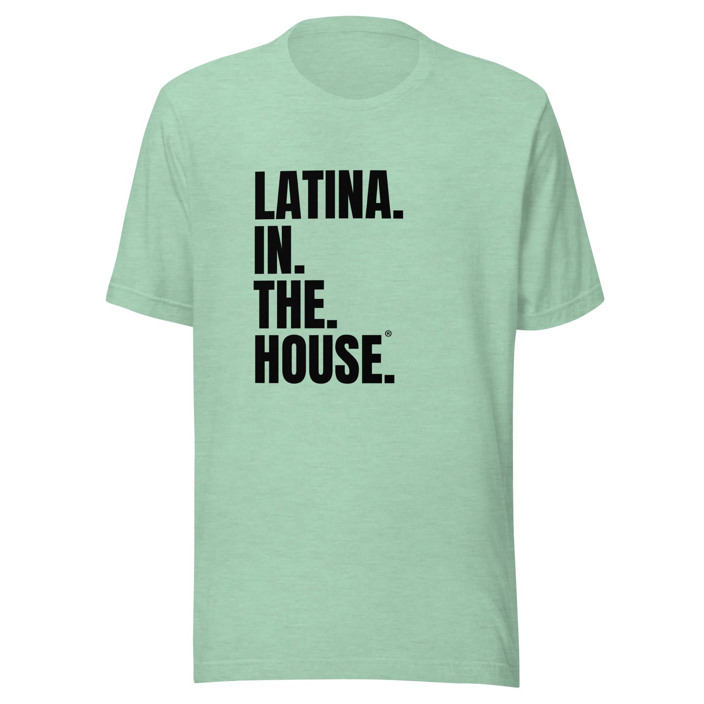 Latina in the House feminist t-shirt for Latina Politicians