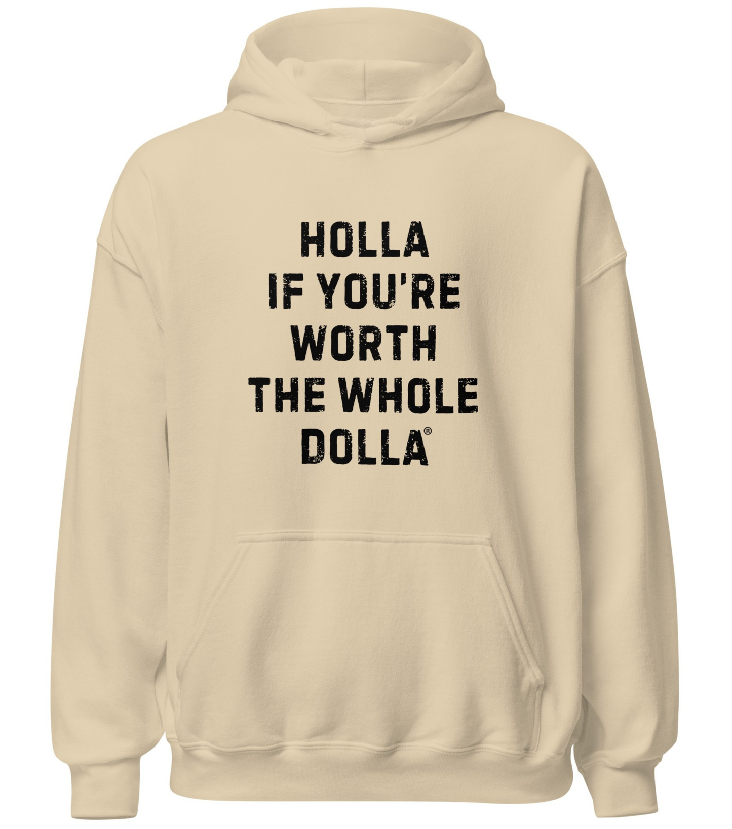 Holla If You're Worth the Whole Dolla Equal Pay Advocacy Hoodie for Women