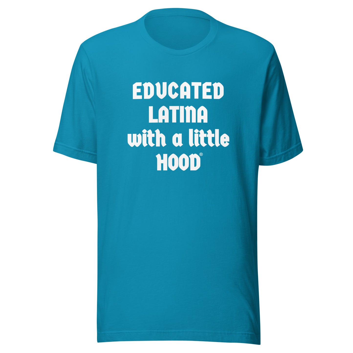 Educated Latina with a Little Hood Trailblazer Jefa shirt