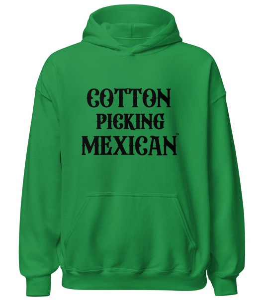 Cotton Picking Mexican Hoodie Honoring Cotton Field Workers