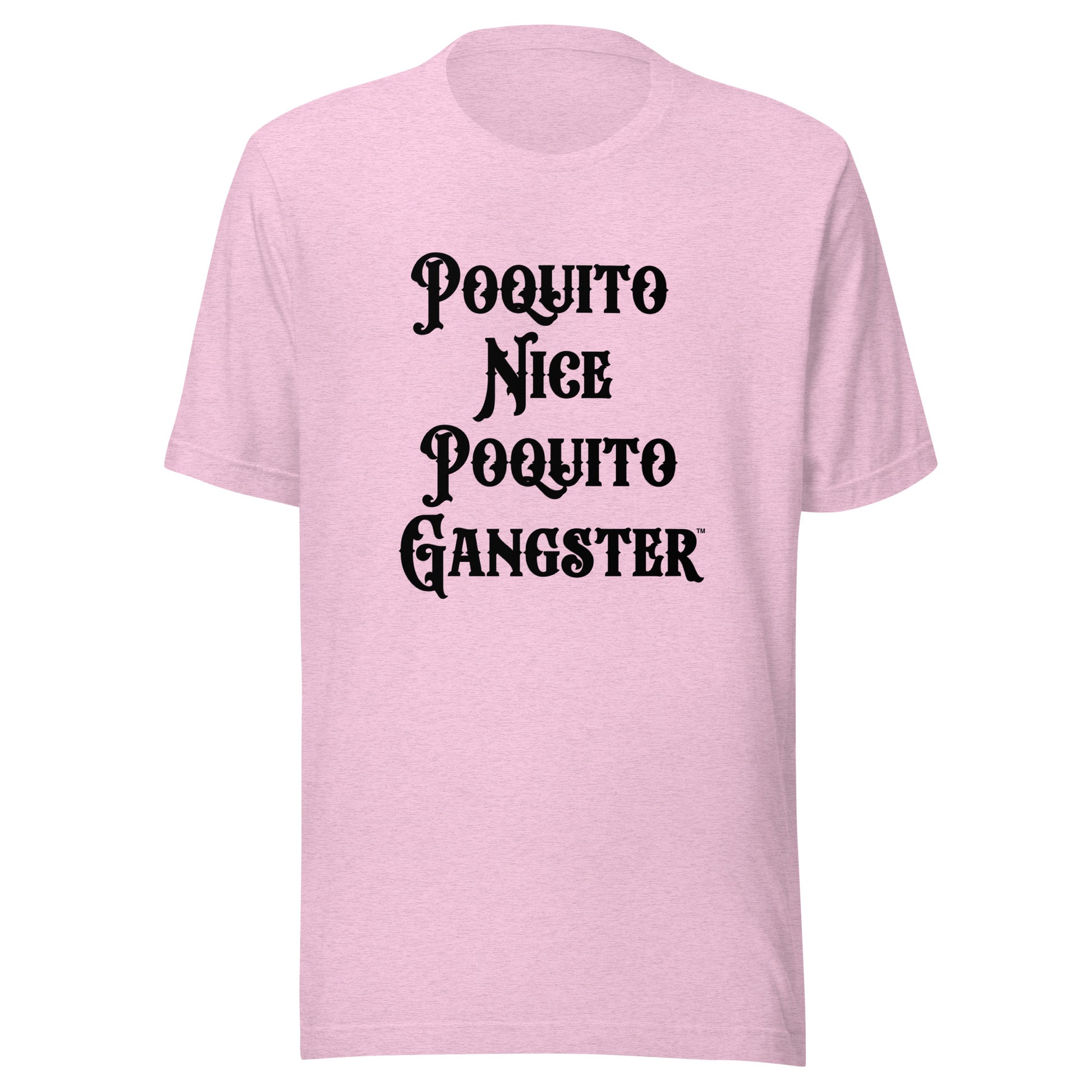 Latina Humor Poquito Nice Poquito Gangster™ t-shirt