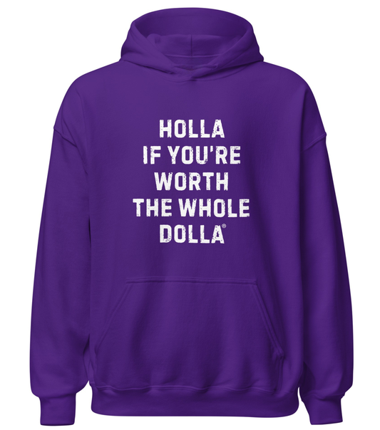 Holla If You're Worth the Whole Dolla Latina Pay Parity Hoodie