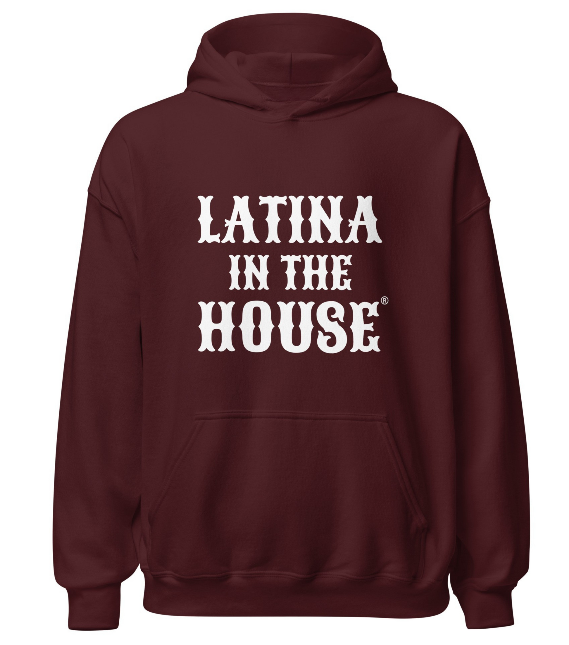 Latina in the House hoodie political empowerment clothing for Latinas