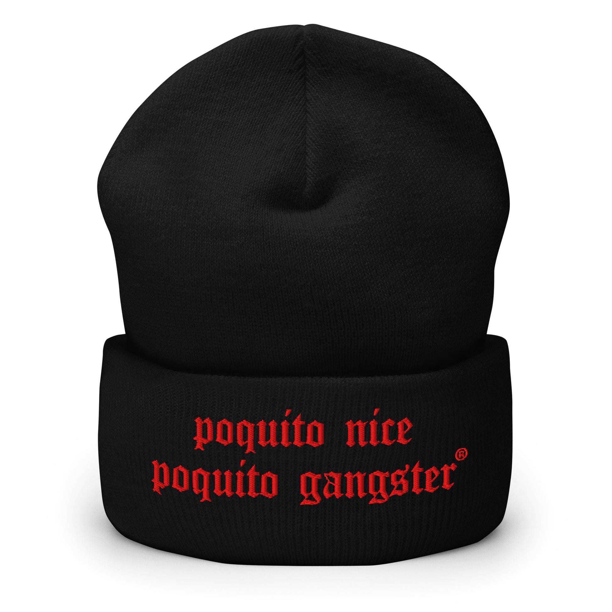 Latino humor beanie Poquito Nice Poquito Gangster streetwear