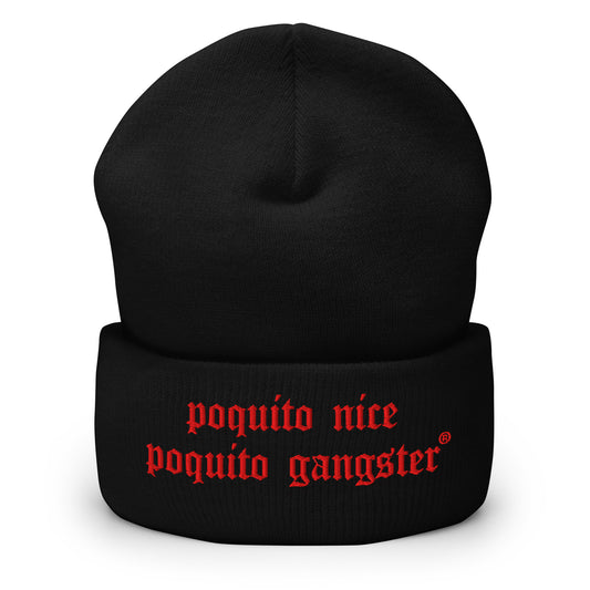 Latino humor beanie Poquito Nice Poquito Gangster streetwear