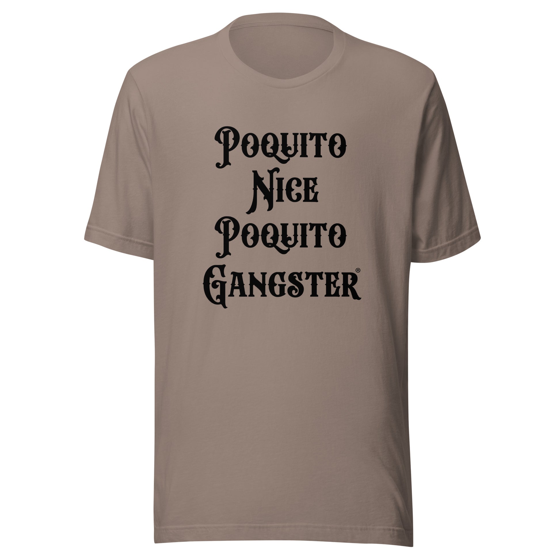 Spanglish Latino Humor Poquito Nice Poquito Gangster t-shirt