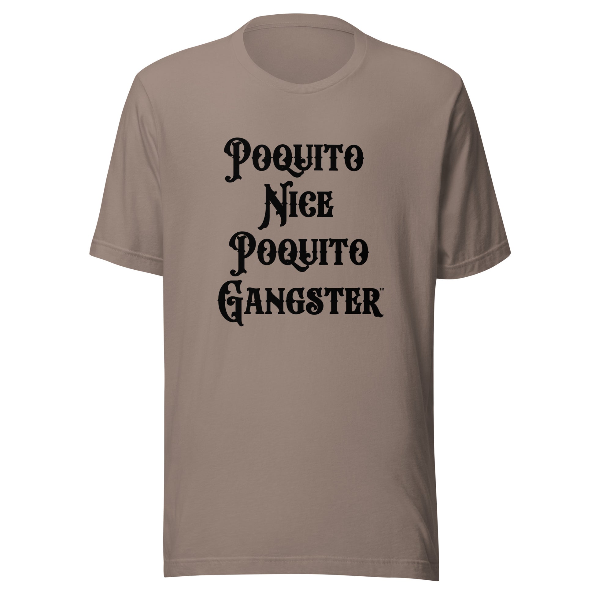 Latino Humor Poquito Nice Poquito Gangster™ t-shirt