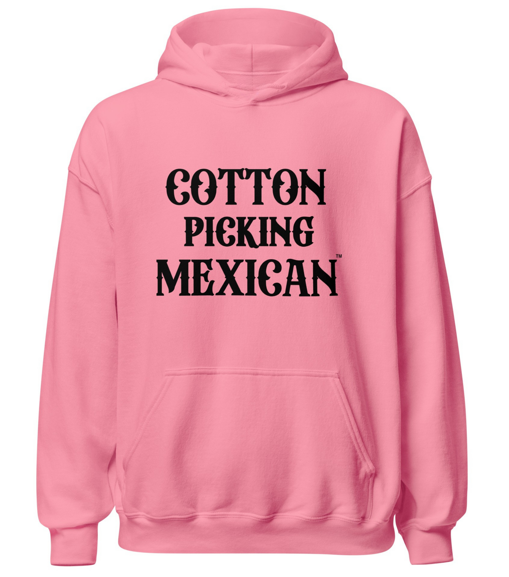 Cotton Picking Mexican Roots Hoodie Celebrating Generational Pride