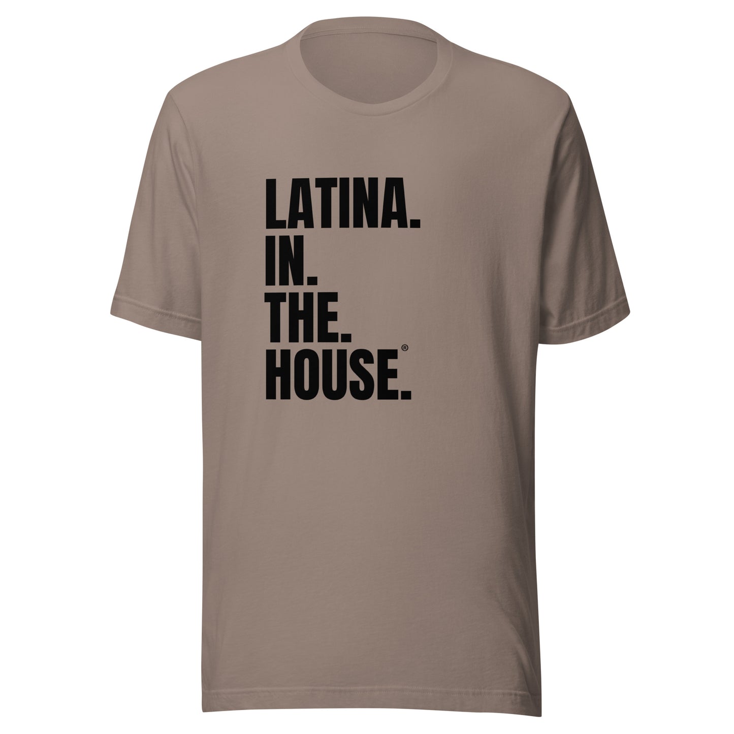 Latina in the House political campaign t-shirt for Latinas