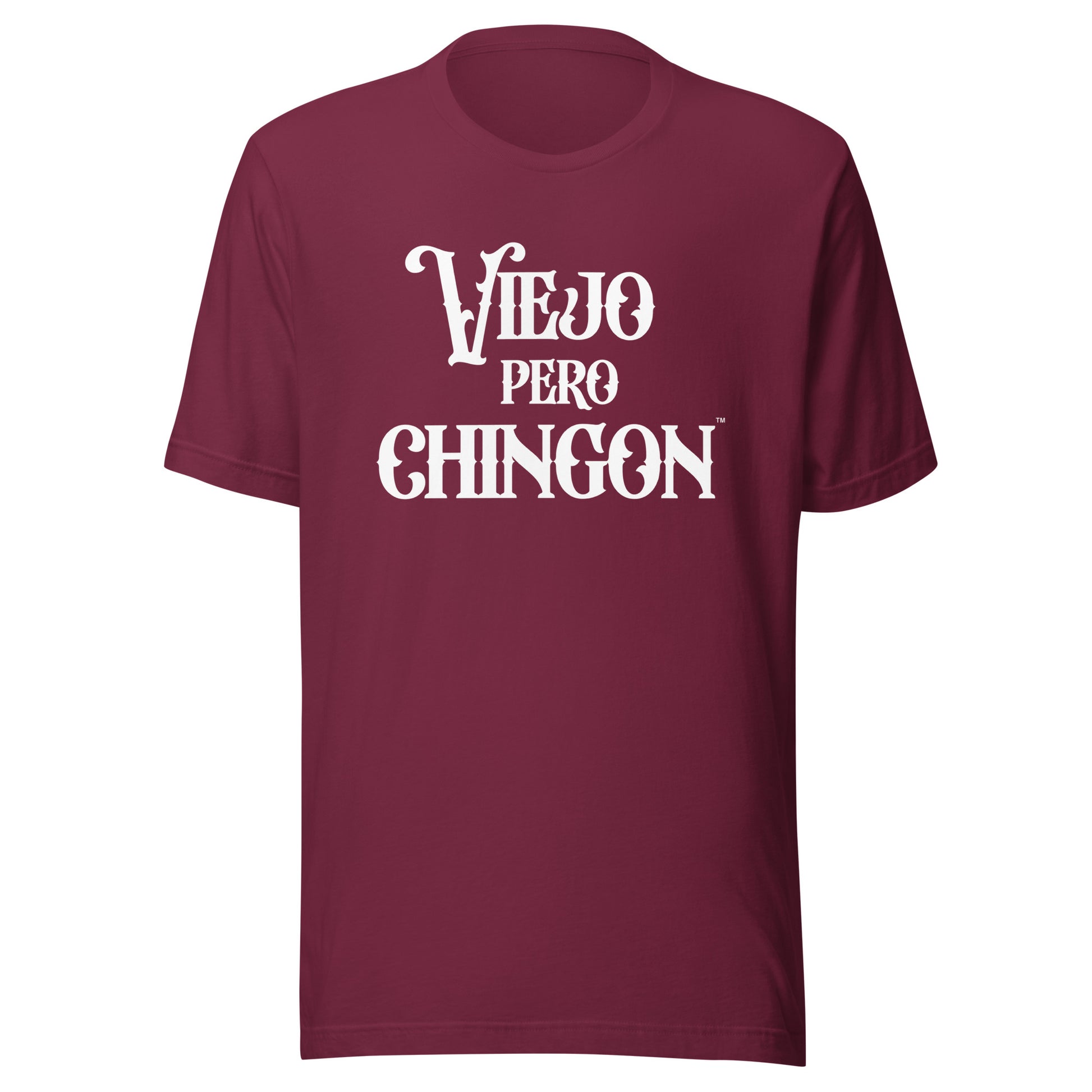Viejo Pero Chingon™ shirt for older latino men