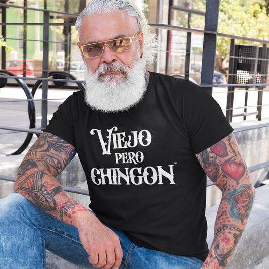 Legendary Viejo Pero Chingon™ shirt for older men