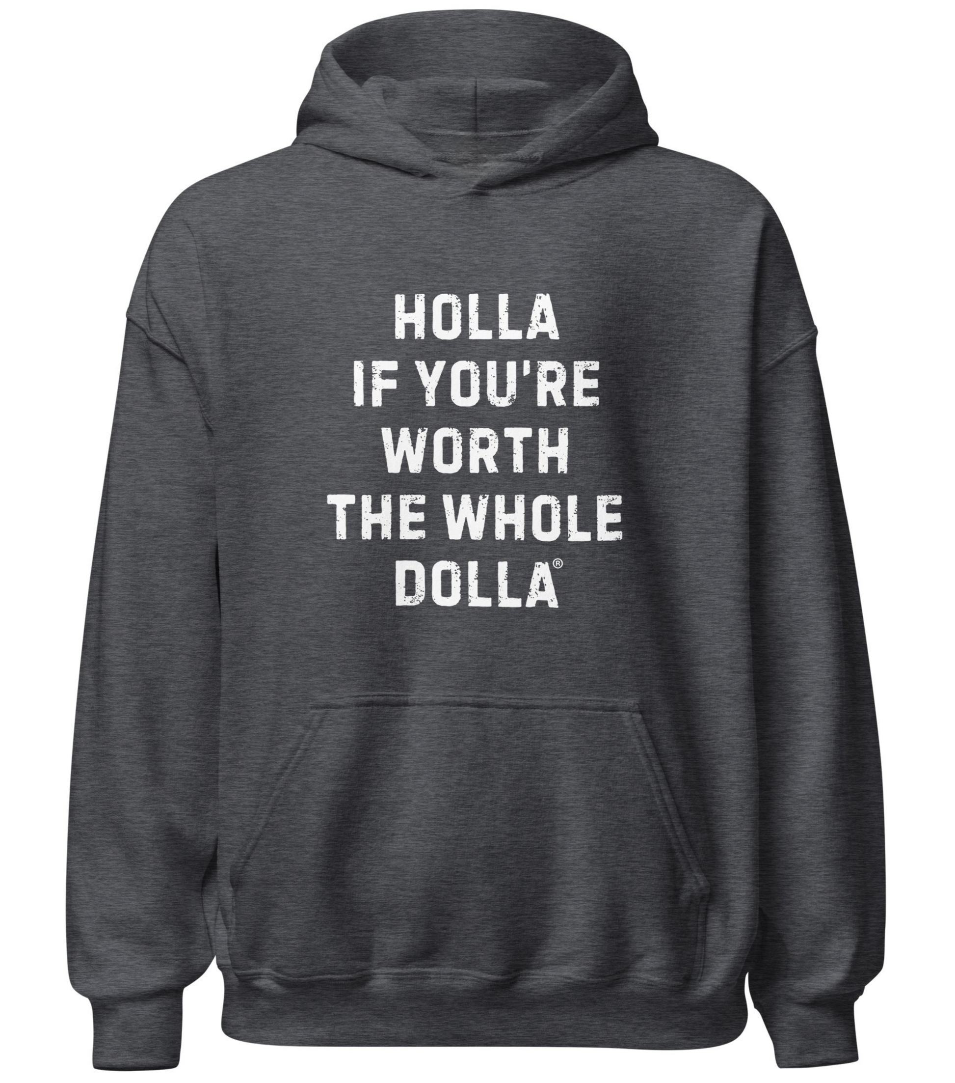 Holla If You're Worth the Whole Dolla Womens Equal Pay Hoodie