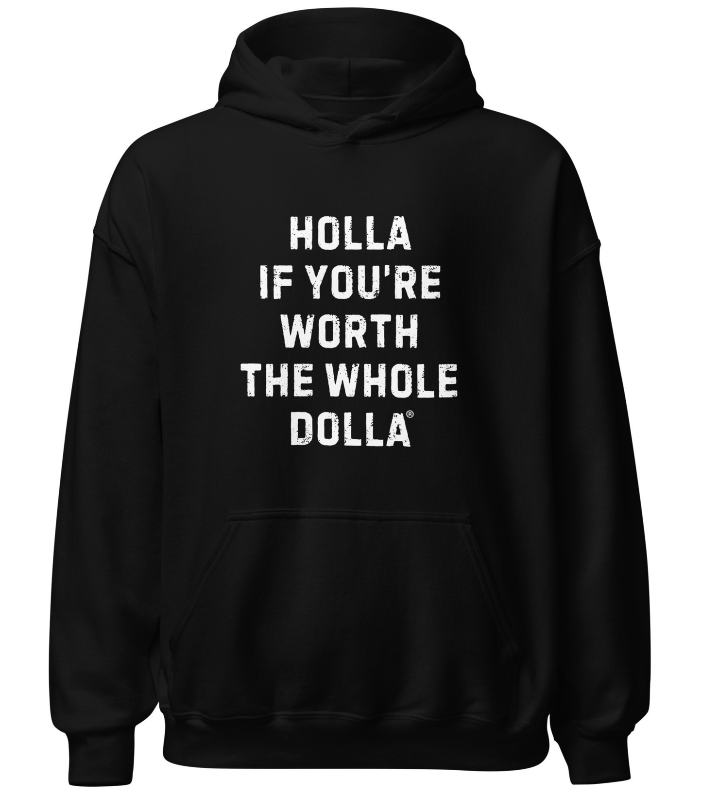Holla If You're Worth the Whole Dolla Women's Equal Pay Day Hoodie